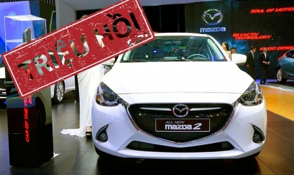 Triệu hồi hơn 4.800 chiếc Mazda2 tại Việt Nam