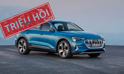 Triệu hồi Audi e-tron vì nguy cơ cháy xe do lỗi ở cụm pin điện