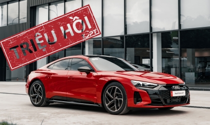 Xe xanh: Audi Việt Nam chính thức triệu hồi e-tron GT và RS e-tron GT do lỗi pin cao áp