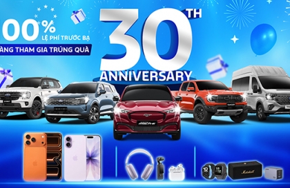 Ford Việt Nam kỷ niệm 30 năm - Tặng quà cho khách hàng bằng Iphone 17 Pro và DJI Pocket 3